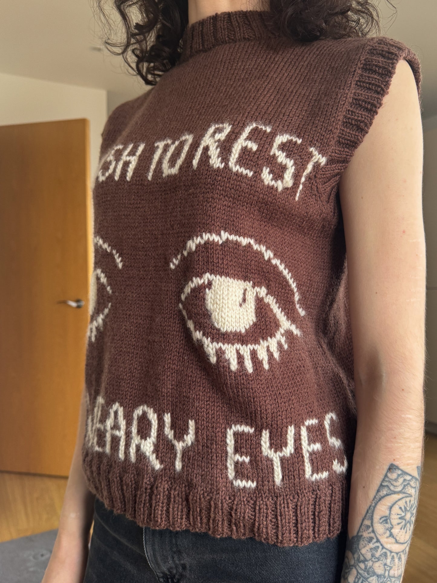 “I wish to rest my weary eyes” vest